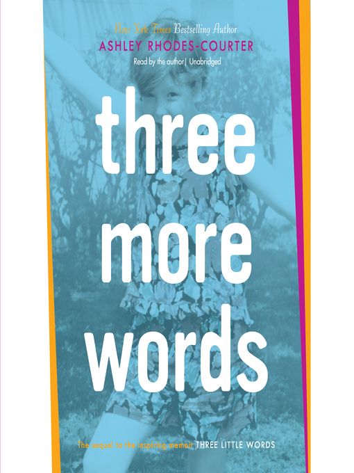 Title details for Three More Words by Ashley Rhodes-Courter - Available